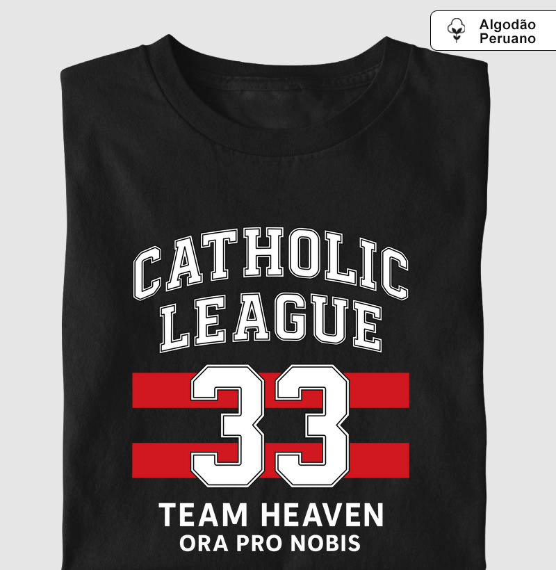 Catholic League 33 - Preto. Vermelho e Branco - Algodão Peruano