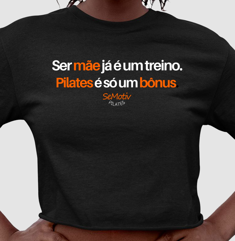 Ser mãe já é um treino. Pilates é só um bônus.
