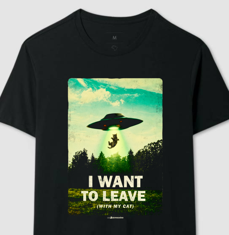 I wanto to leave (with my cat) - Camiseta