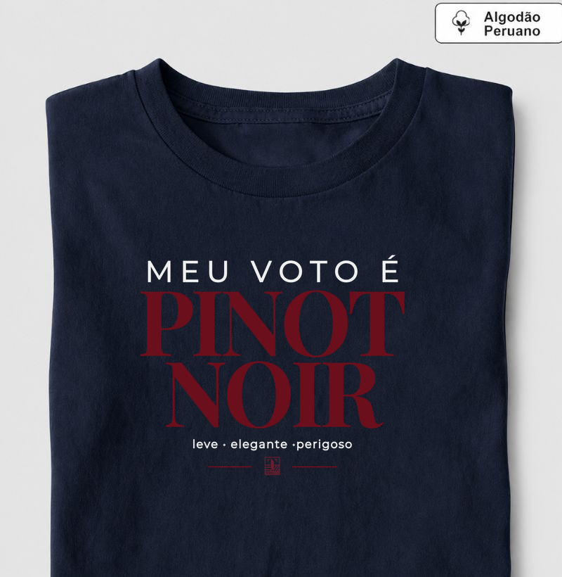 Camiseta “Meu Voto é Pinot Noir” – Wine Minimalista - Camiseta Algodão Peruano
