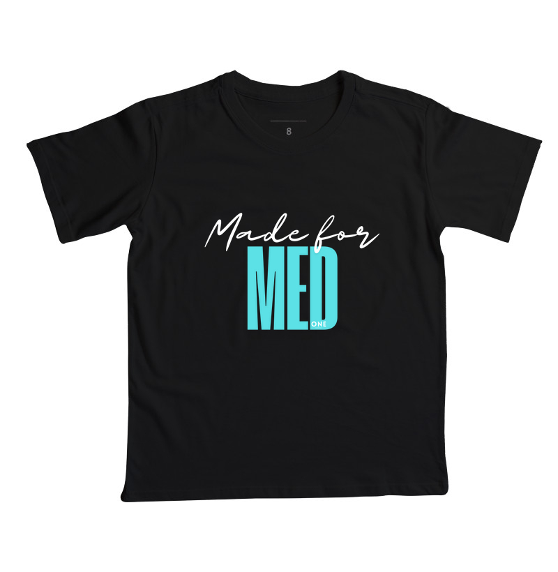 Made For MED