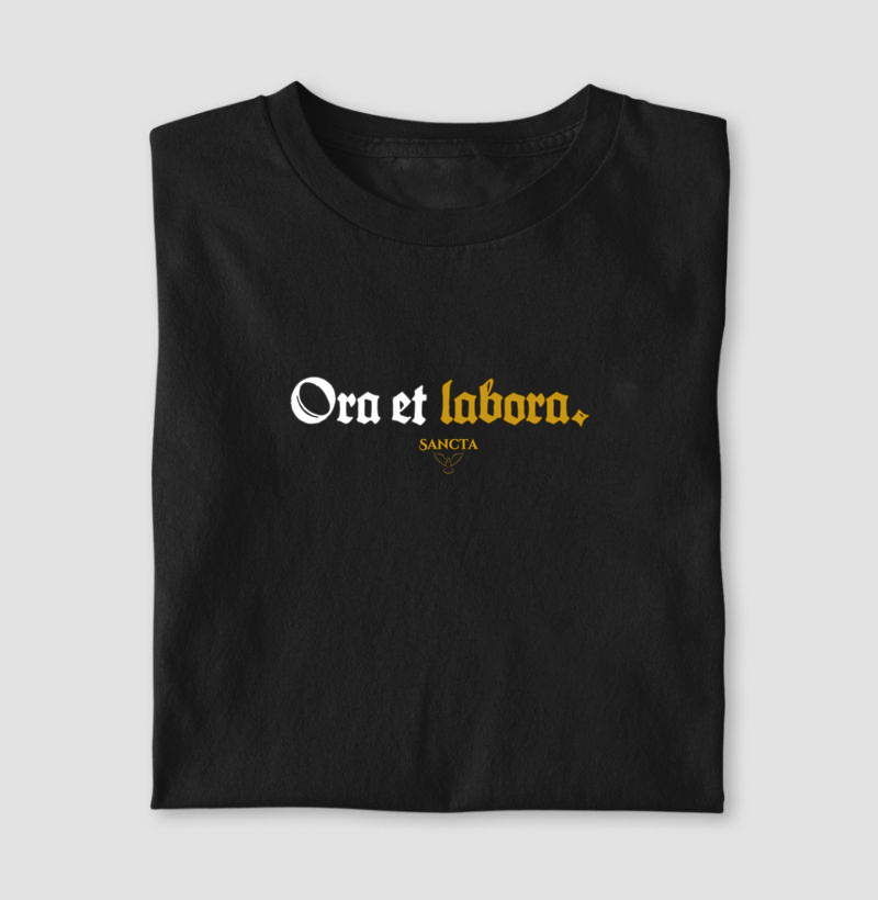 Ora et labora. (Reza e trabalha.)