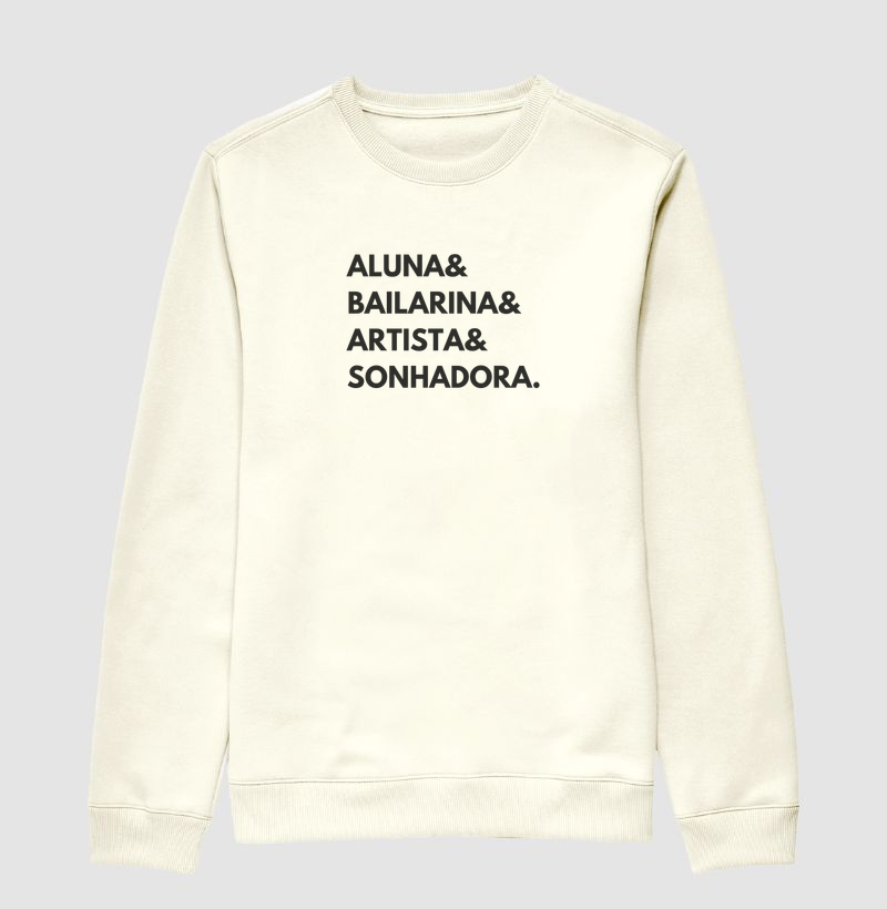Aluna, bailarina, artista, sonhadora