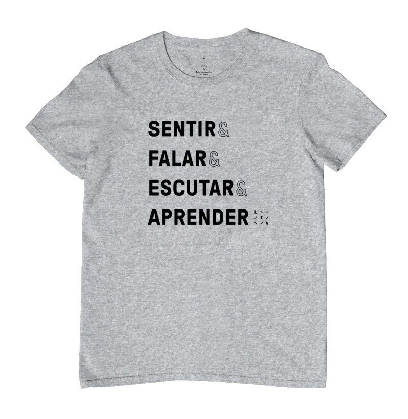 Camiseta "Sentir é Aprender"