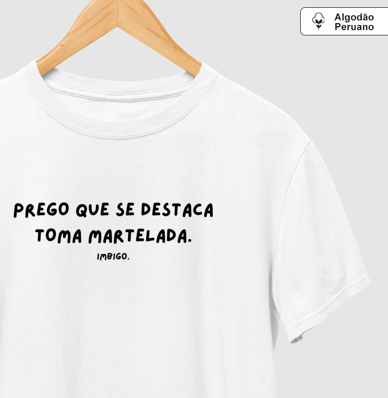Prego que se destaca, toma martelada