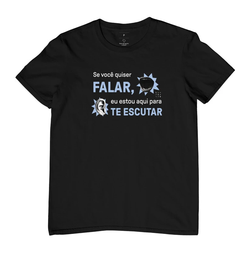 Camiseta "Espaço de Fala e Escuta"