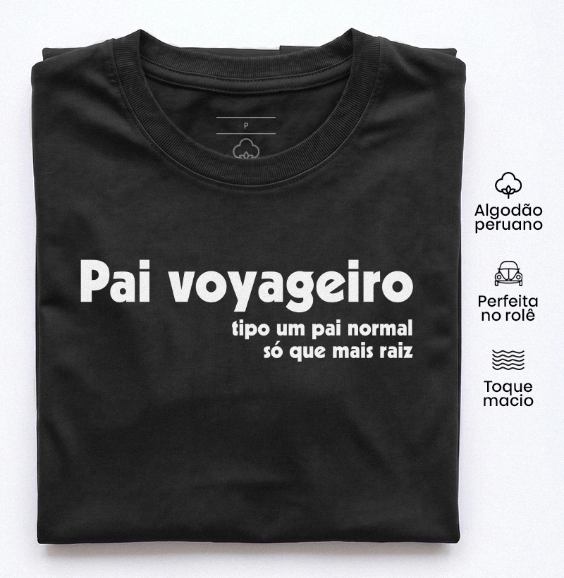 Pay Voyageiro - Camiseta Algodão Peruano