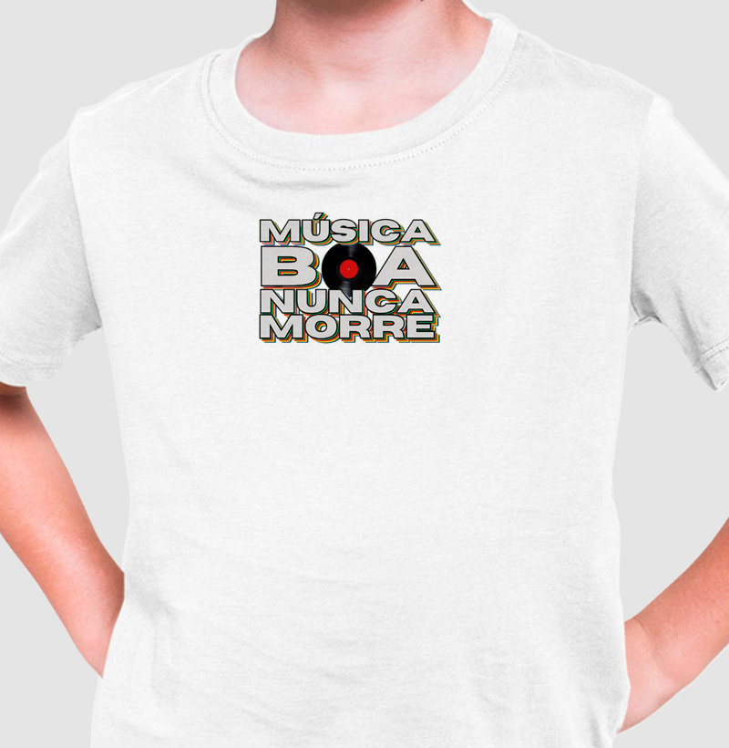 Música Boa Nunca Morre - Camiseta Infantil