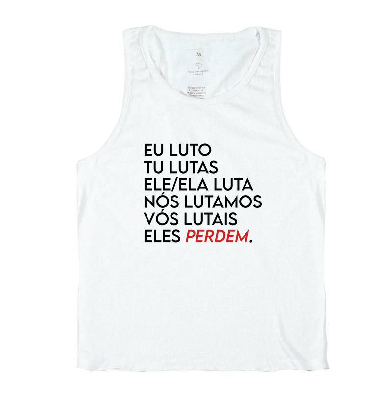 Nós lutamos, eles perdem