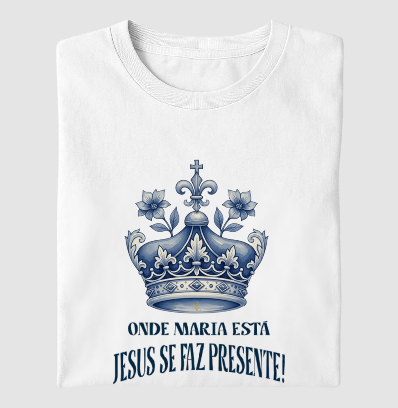 Onde Maria está, Jesus se faz presente!