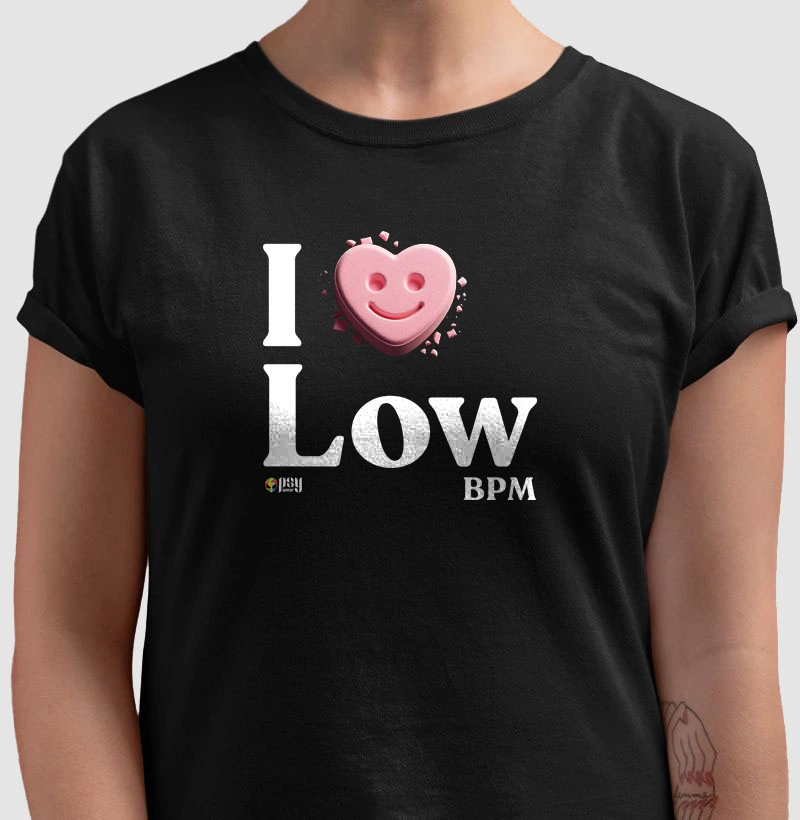 I Love Low BPM