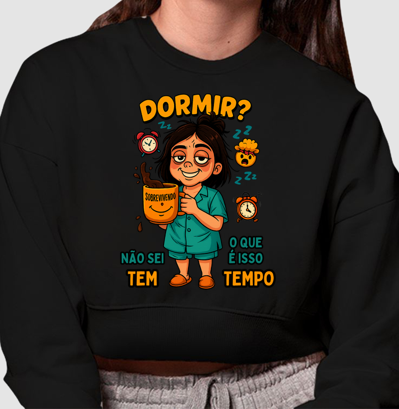 DORMIR? NÃO SEI O QUE É ISSO TEM TEMPO