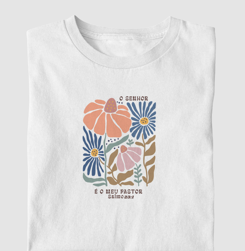 Camiseta - O senhor é o meu pastor