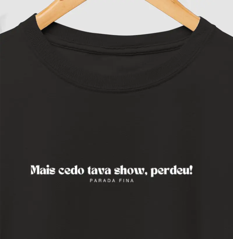 Mais cedo tava show, perdeu!