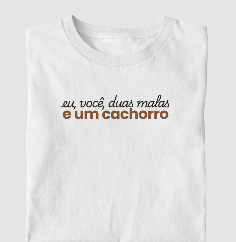 Eu, você, duas malas e um cachorro