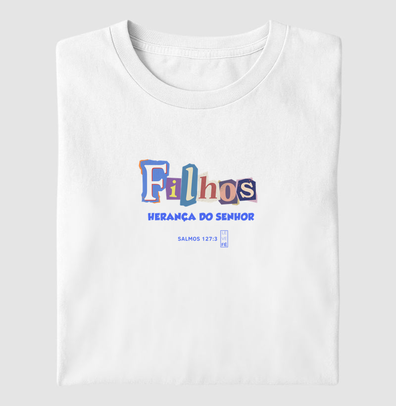 Filhos Herança do Senhor