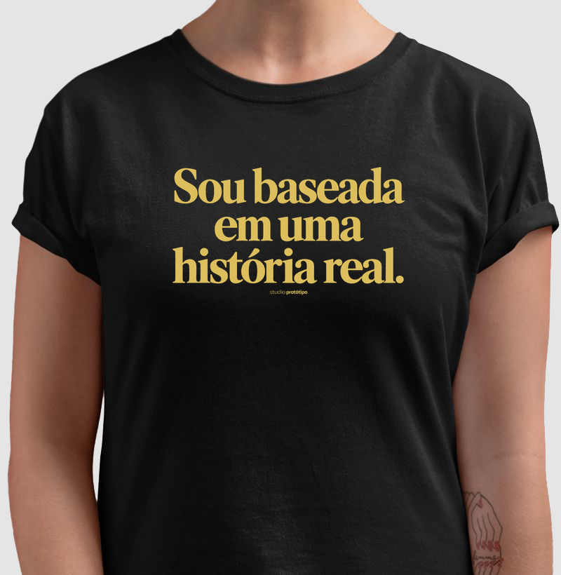 Sou Baseada em Uma História Real