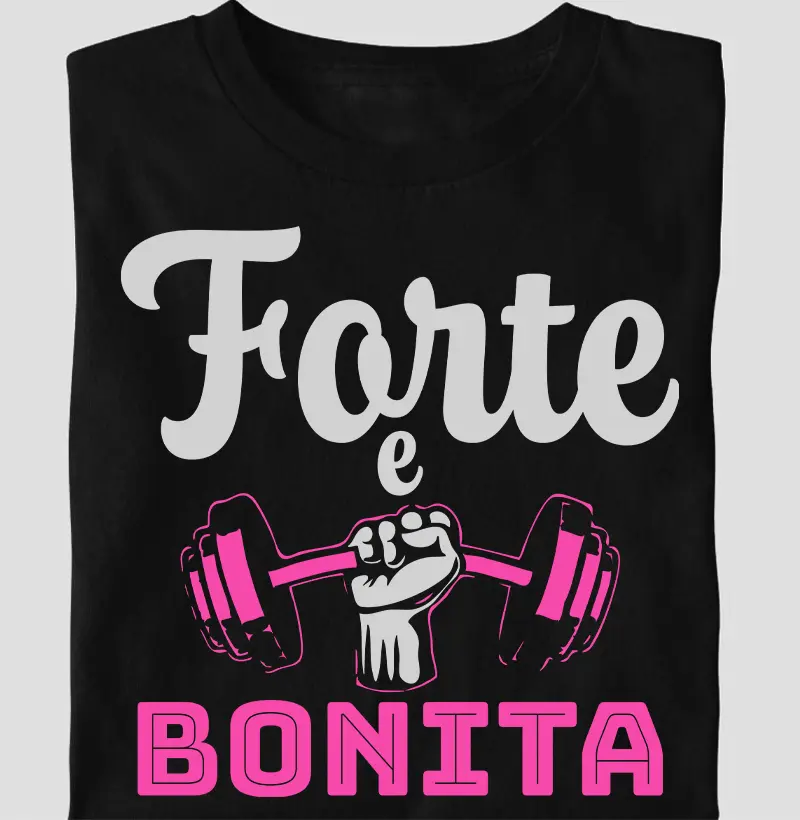 Forte e Bonita