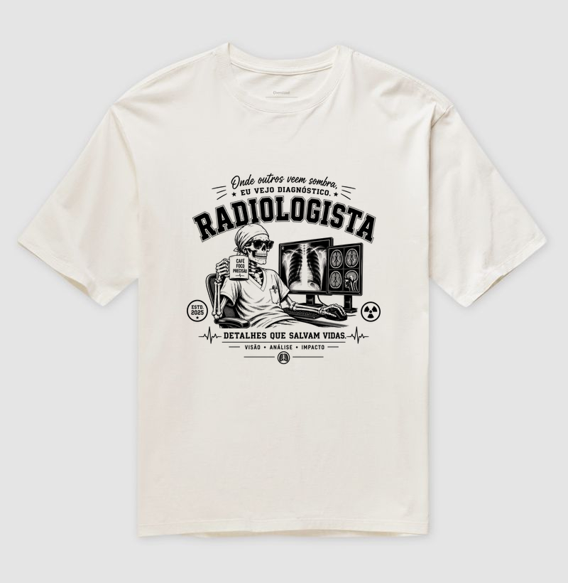 Camiseta - Radiologista & Diagnóstico