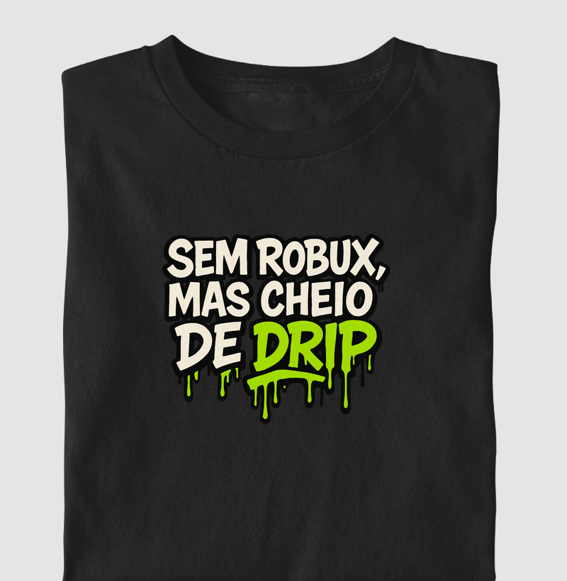 Sem Robux, mas cheio de Drip