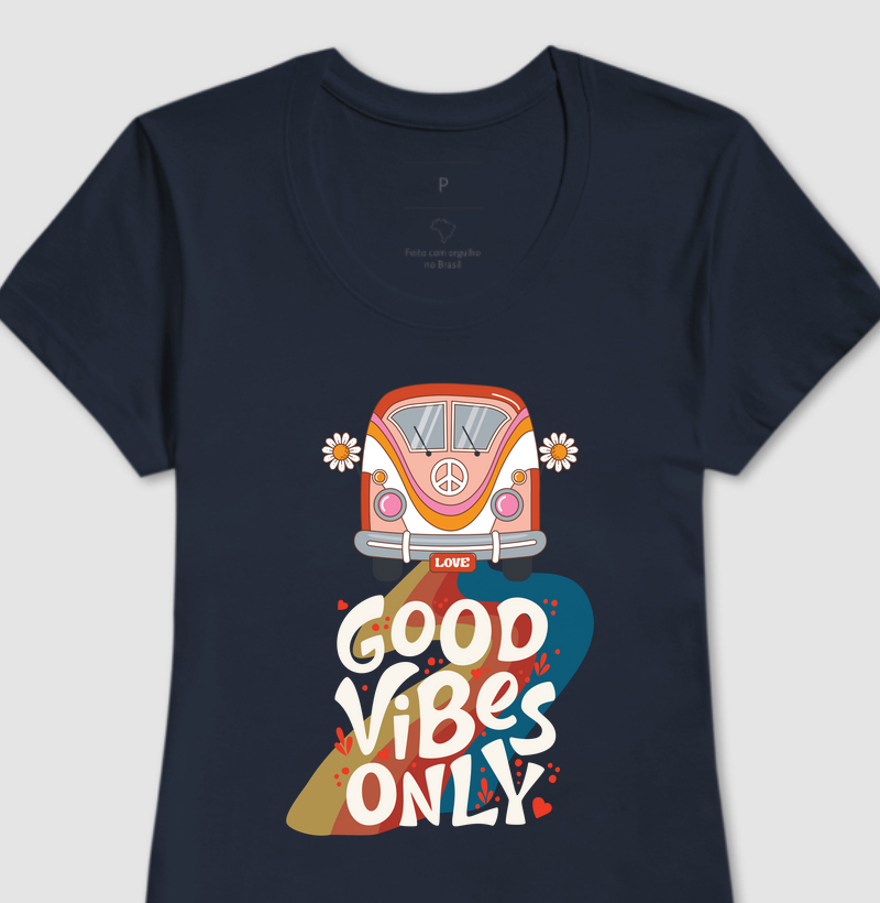 Good Vibes Only