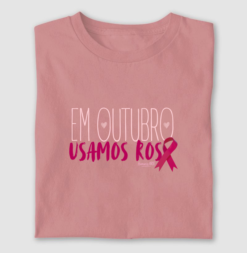 Em Outubro, Usamos ROSA 🩷