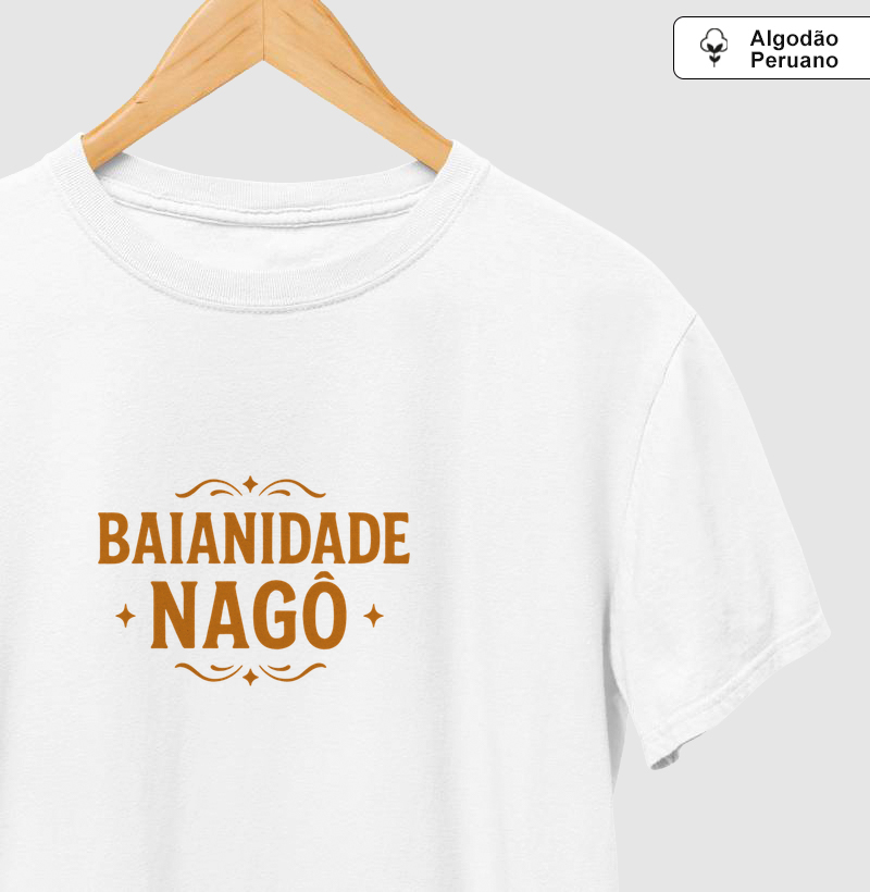 Camiseta Baianidade nagô! Coleção Baianês. Masculina e Feminina. Algodão Peruano.