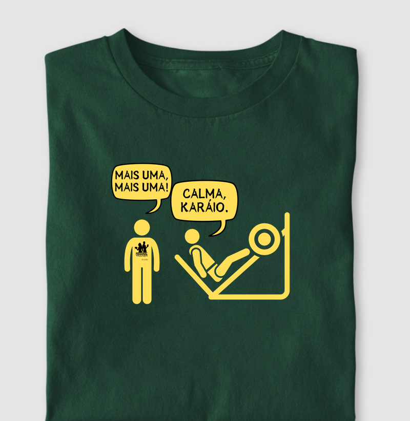 Mais uma, mais uma! Calma, Karáio - Pernas