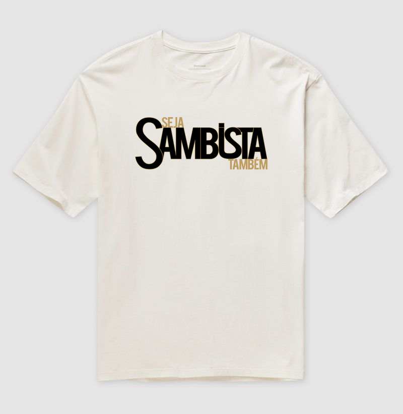 750 - SEJA SAMBISTA TAMBÉM