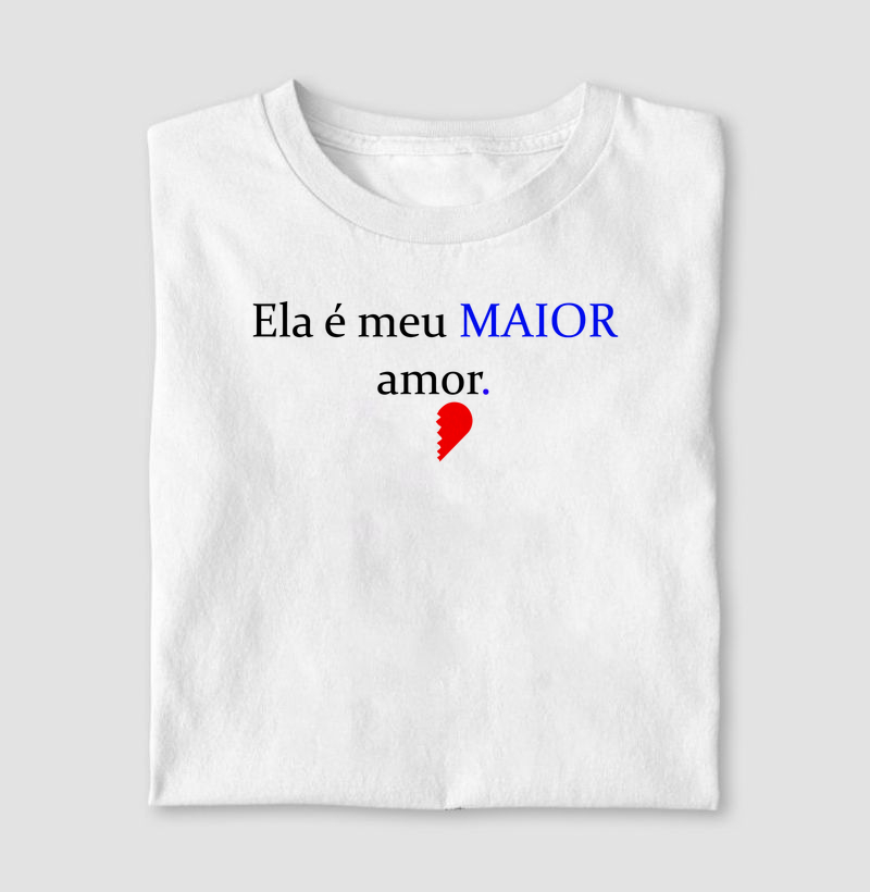 Ela é meu MAIOR amor