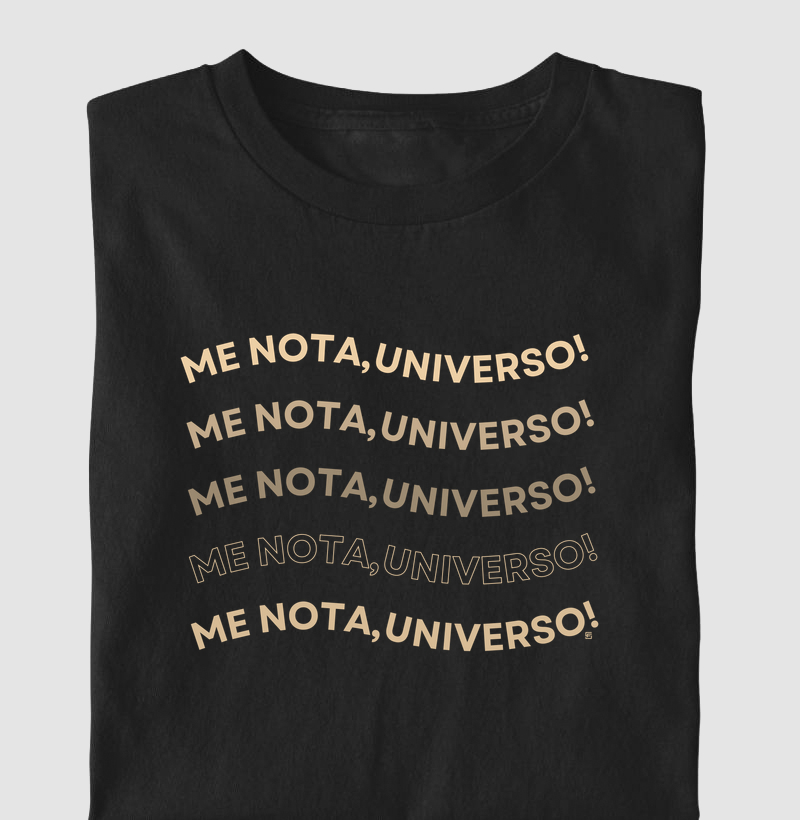 Camiseta Me Nota Universo