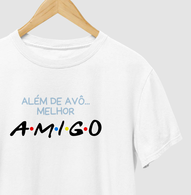 Além de avô... melhor AMIGO