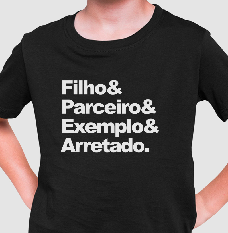 Filho Arretado - Infantil