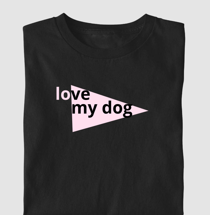 Love my Dog