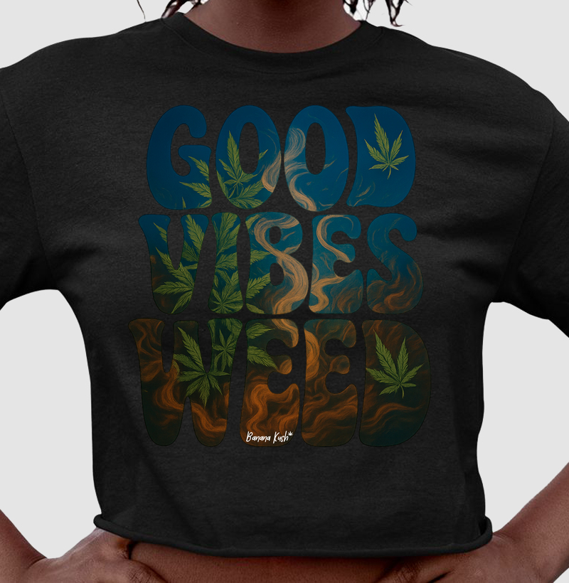 Good Vibes Weed