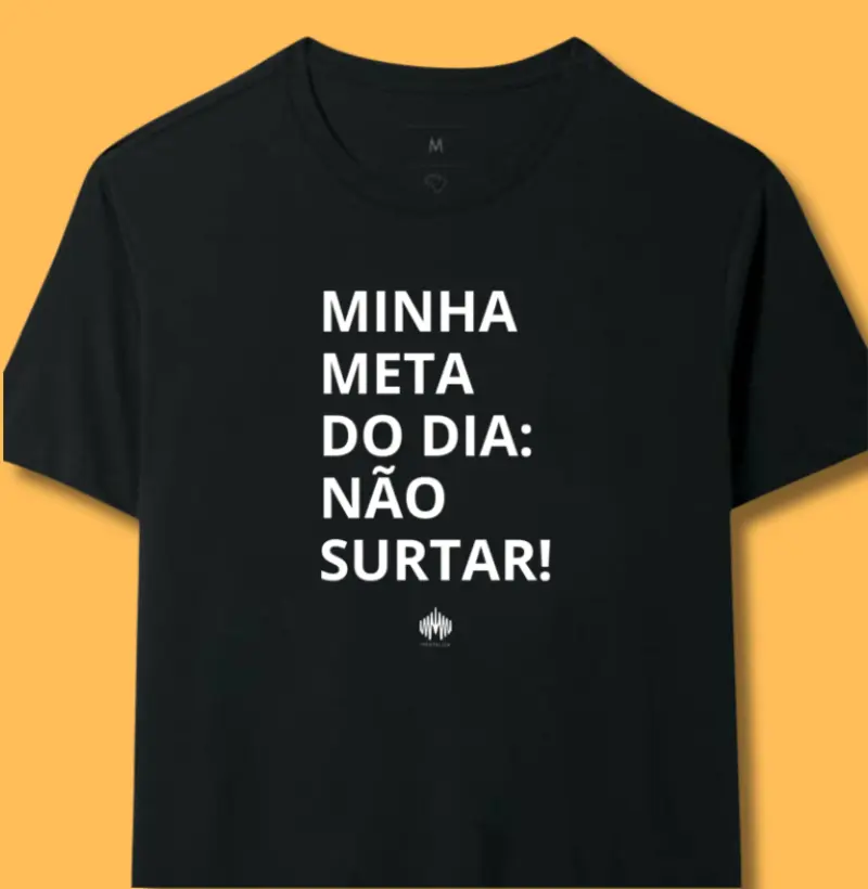 Minha meta do dia: não surtar!