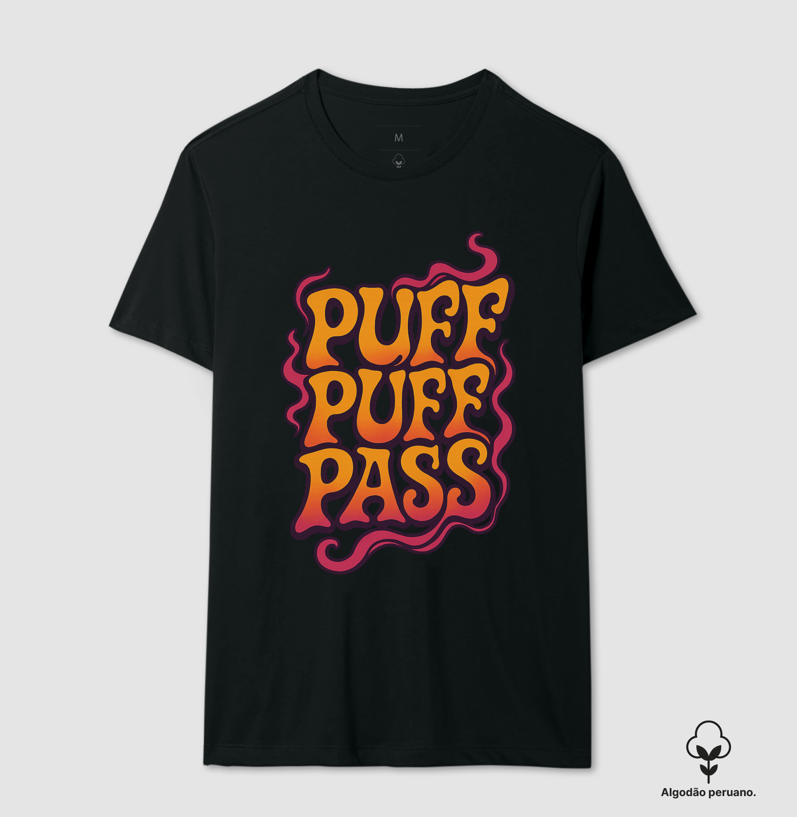 Camiseta algodão peruano - Puff, Puff, Pass