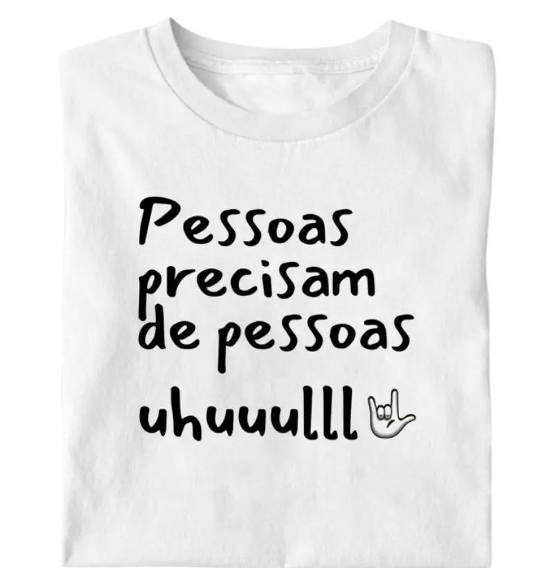Pessoas precisam de pessoas