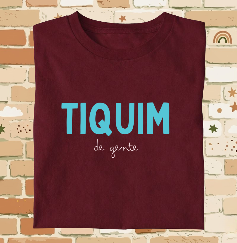 Tiquim de gente - Camiseta Infantil