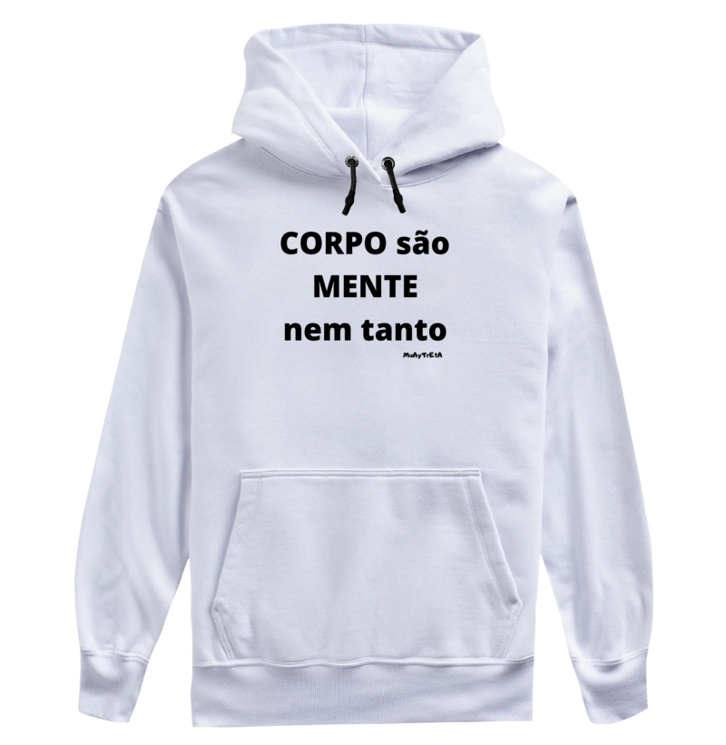 Corpo São Mente Nem Tanto