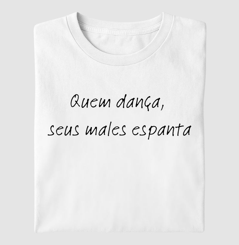Quem Dança, seus Males Espanta