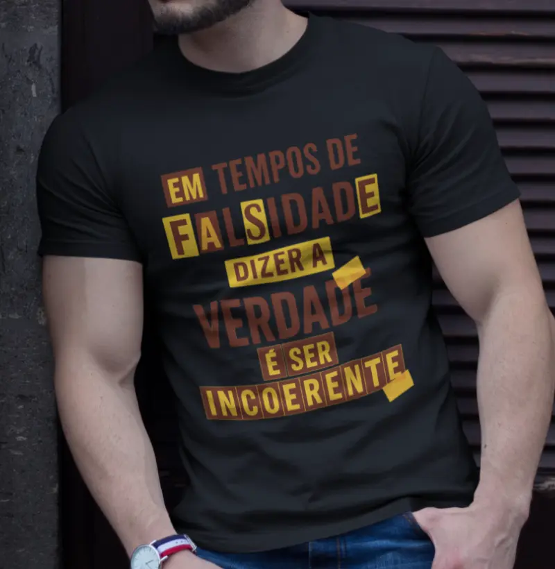 Em tempos de falsidade.