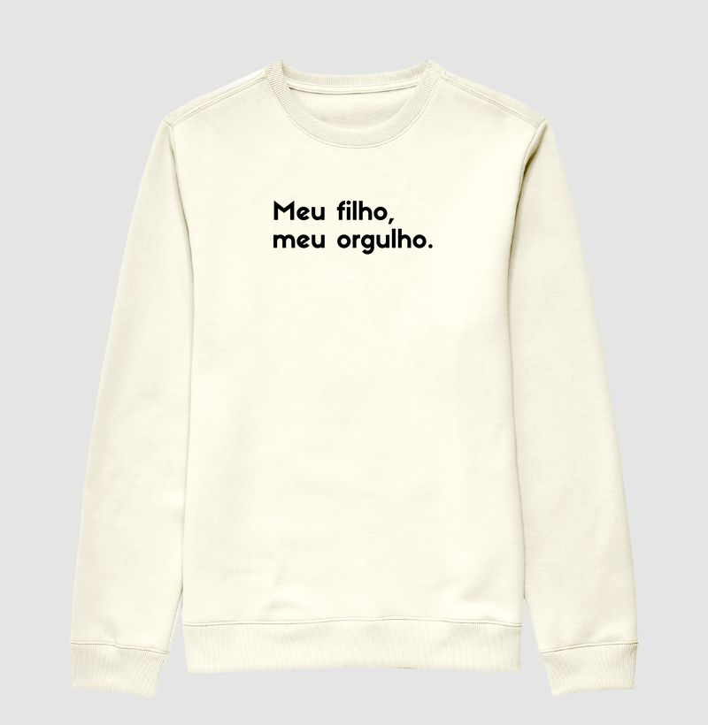 Meu filho, meu orgulho. (kit: herói / orgulho) (suéter moletom)
