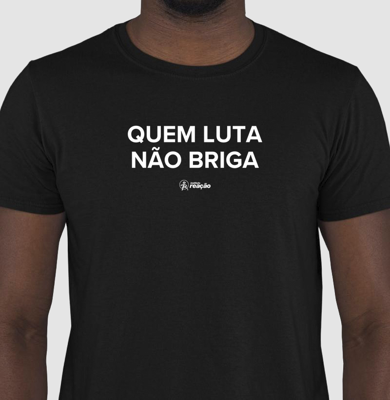 Quem luta não briga