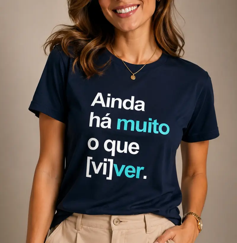 Ainda  há muito o que [vi]ver