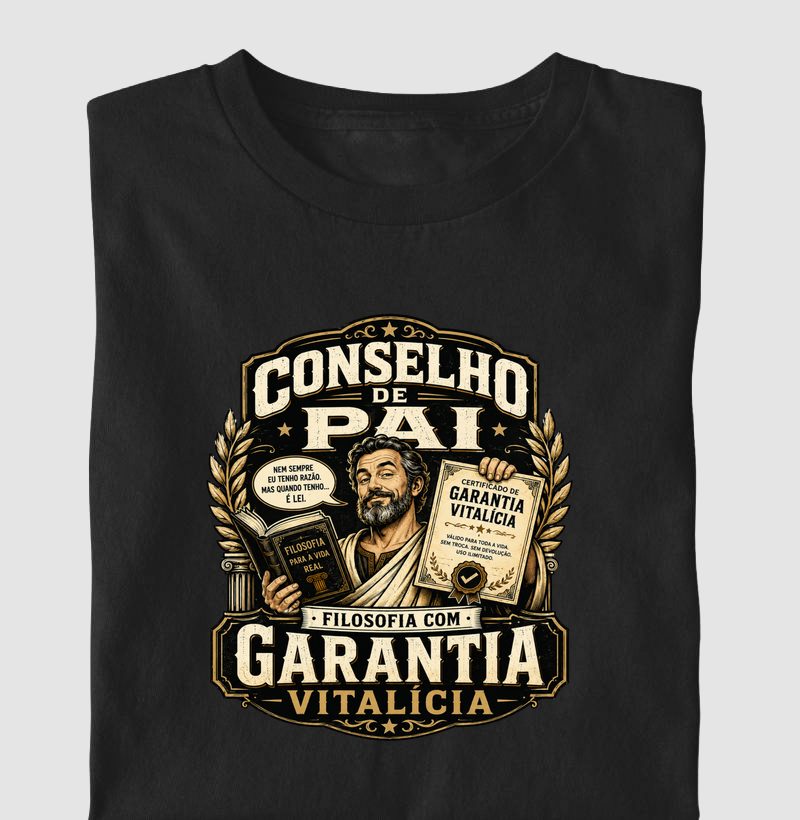 Conselho de Pai: Filosofia com Garantia Vitalícia