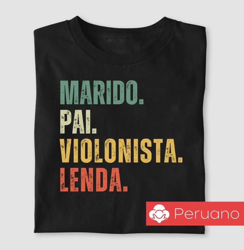 Marido. Pai. Violonista. Lenda