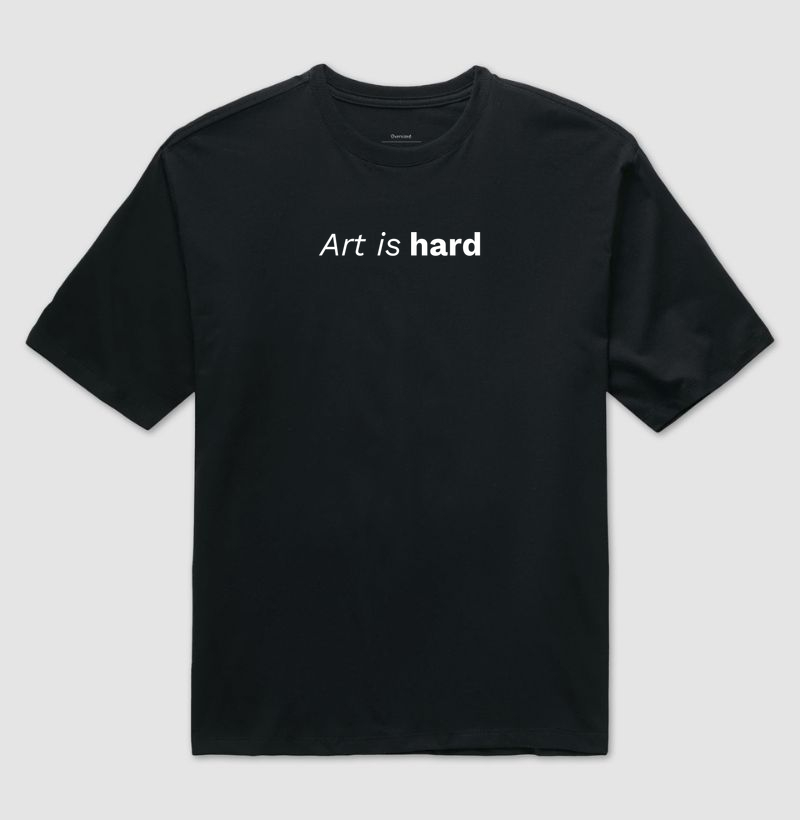 Art Is Hard