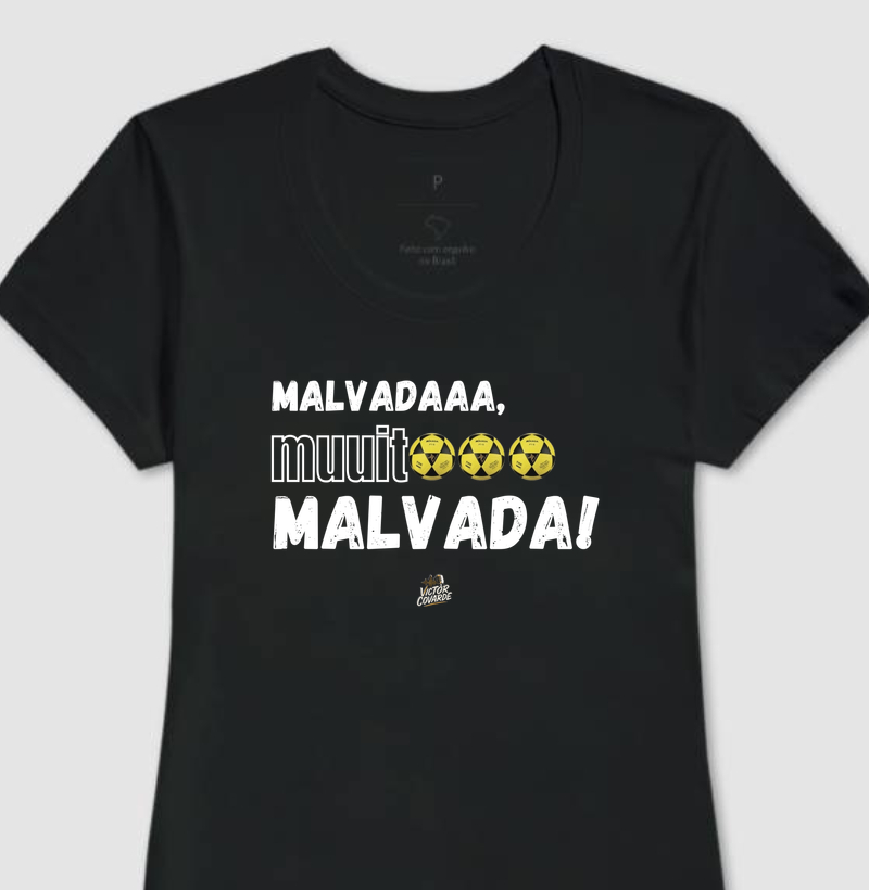 malvada muito malvada