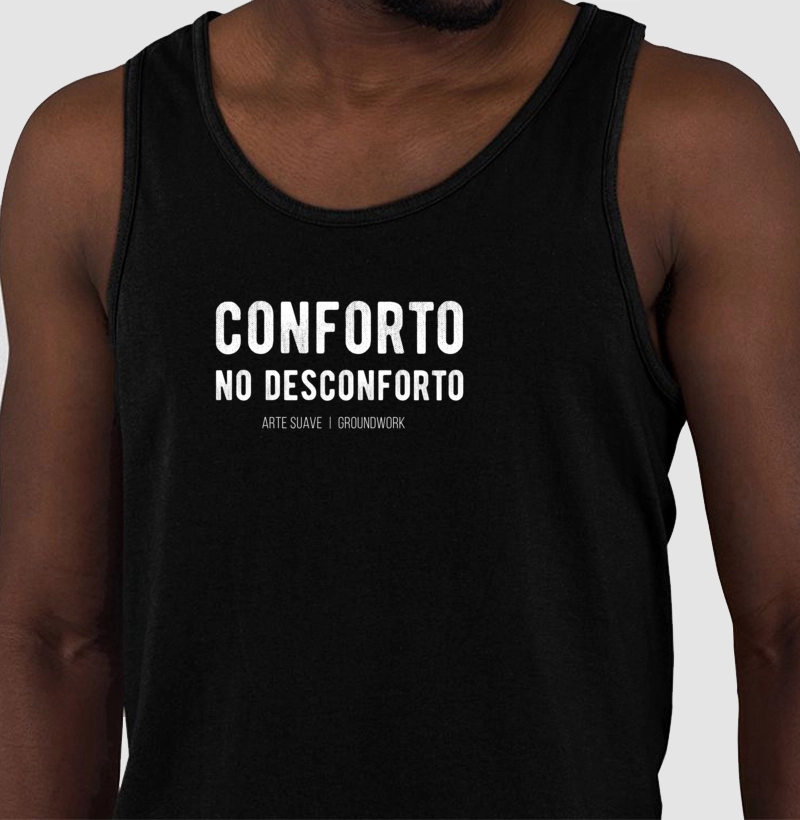 Conforto no Desconforto